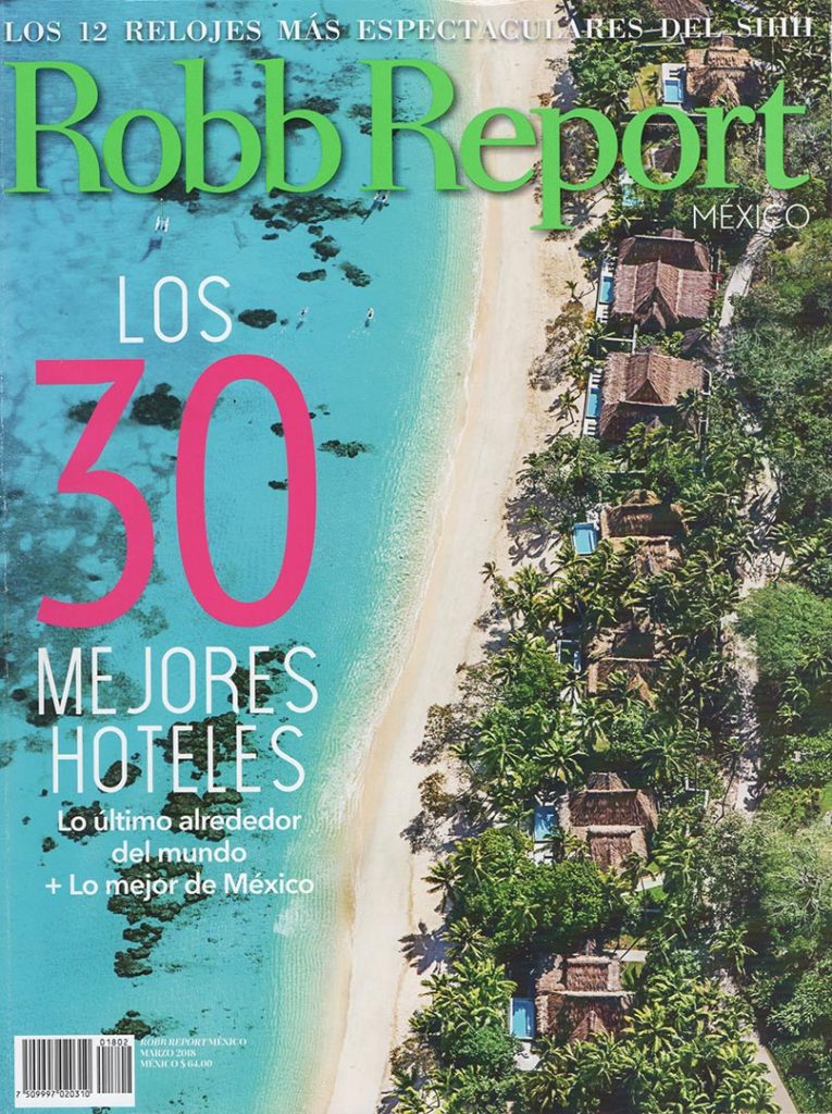 Robb Report Mexico - March 2018